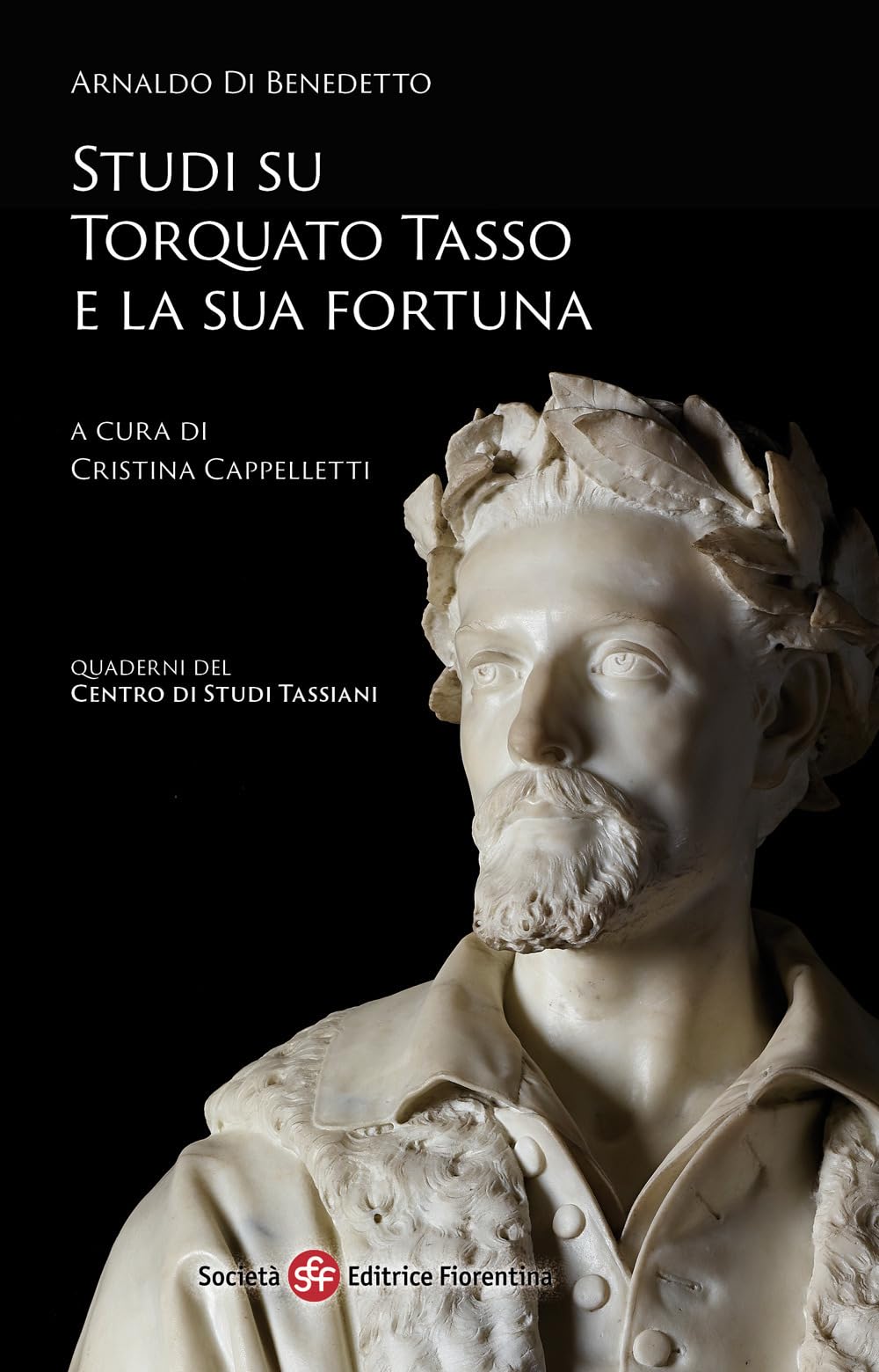 Studi su Torquato Tasso e la sua fortuna Contemporary literature