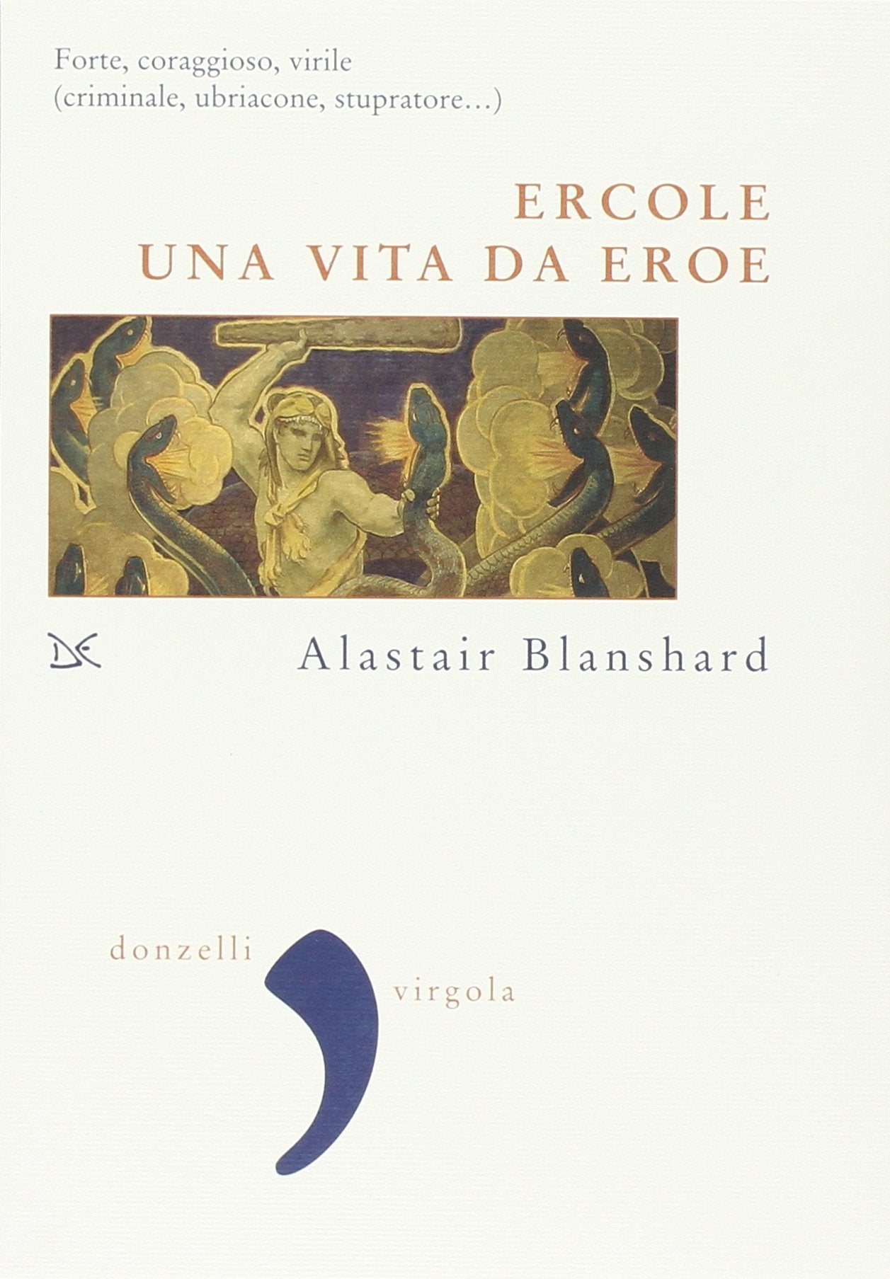 Ercole. Una vita da eroe (Virgola) Religion & Esotericism