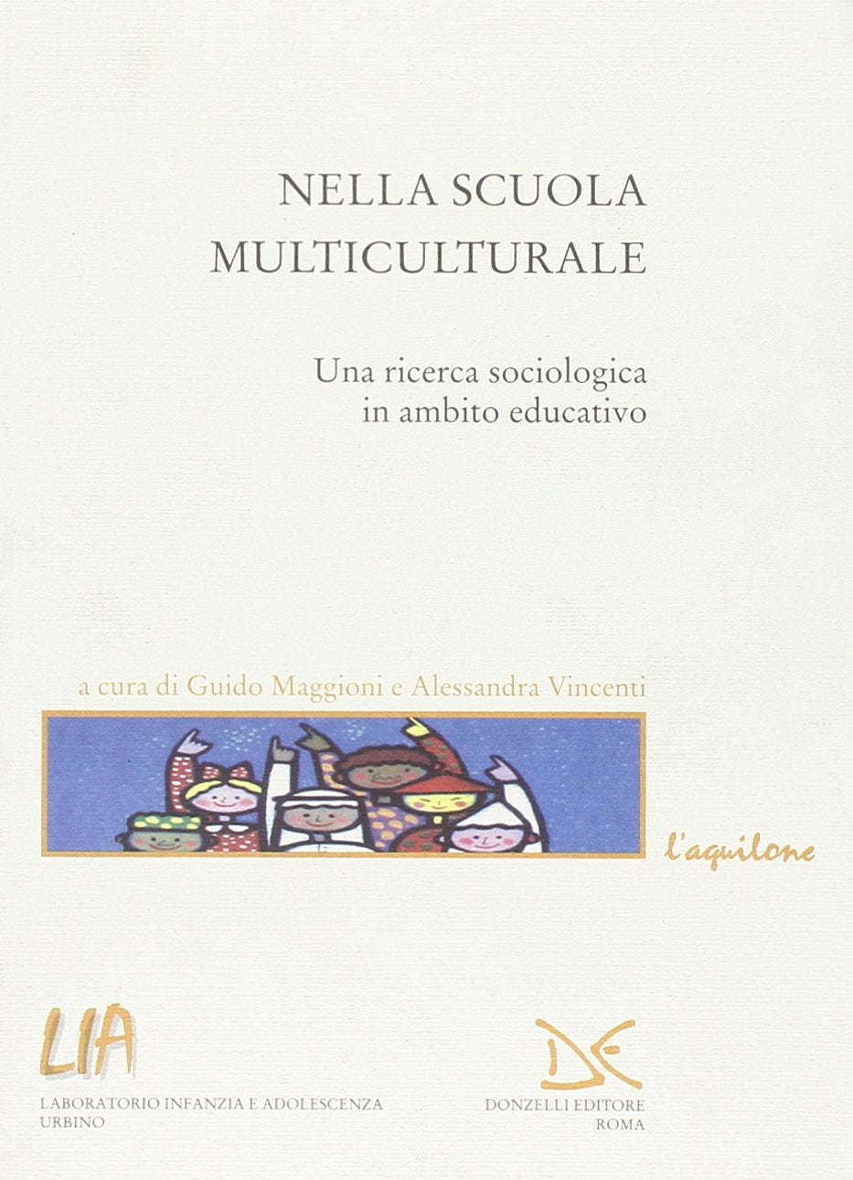 Nella scuola multiculturale. Una ricerca sociologica in ambito educativo book