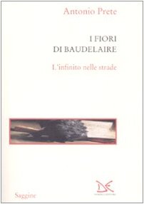 I fiori di Baudelaire. L'infinito nelle strade book