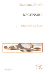 Recensire. Istruzioni per l'uso book
