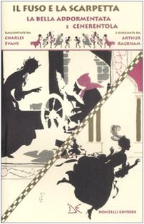 Il fuso e la scarpetta. La bella addormentata e Cenerentola Novels & Short Stories