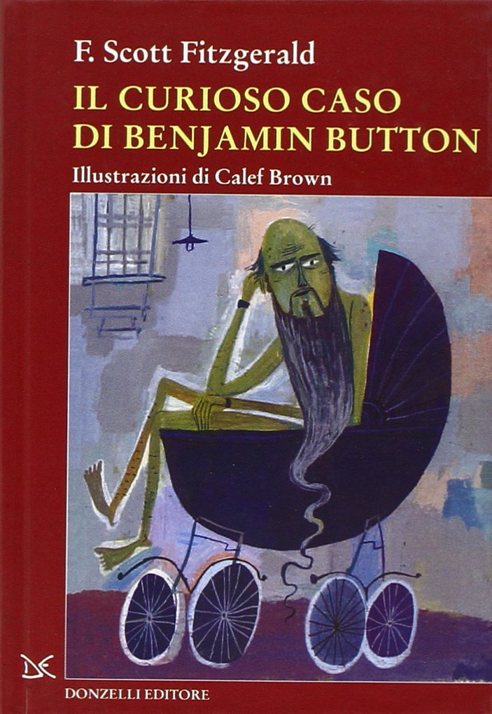 Product Image: Il curioso caso di Benjamin Button. Ediz. illustrata