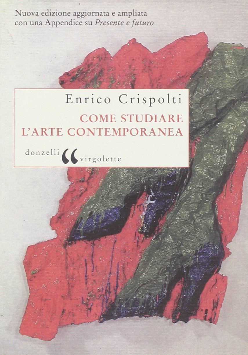 Come studiare l'arte contemporanea book
