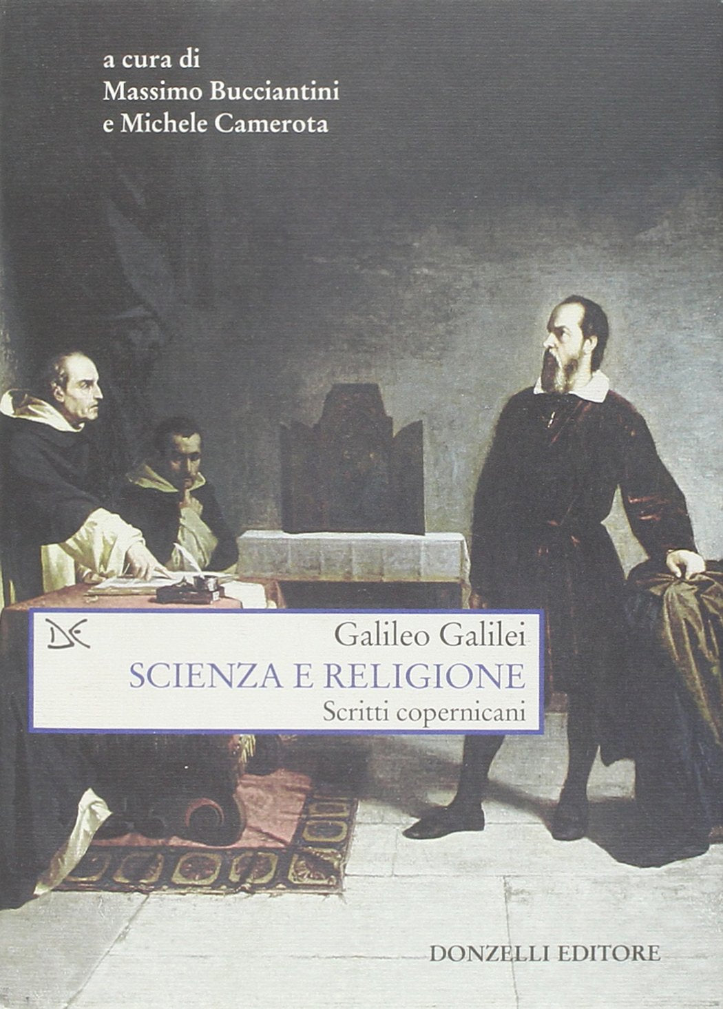 Scienza e religione. Scritti copernicani (Saggi. Scienza e filosofia) Business & Technology