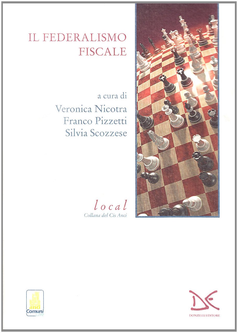 Il federalismo fiscale Business & Technology