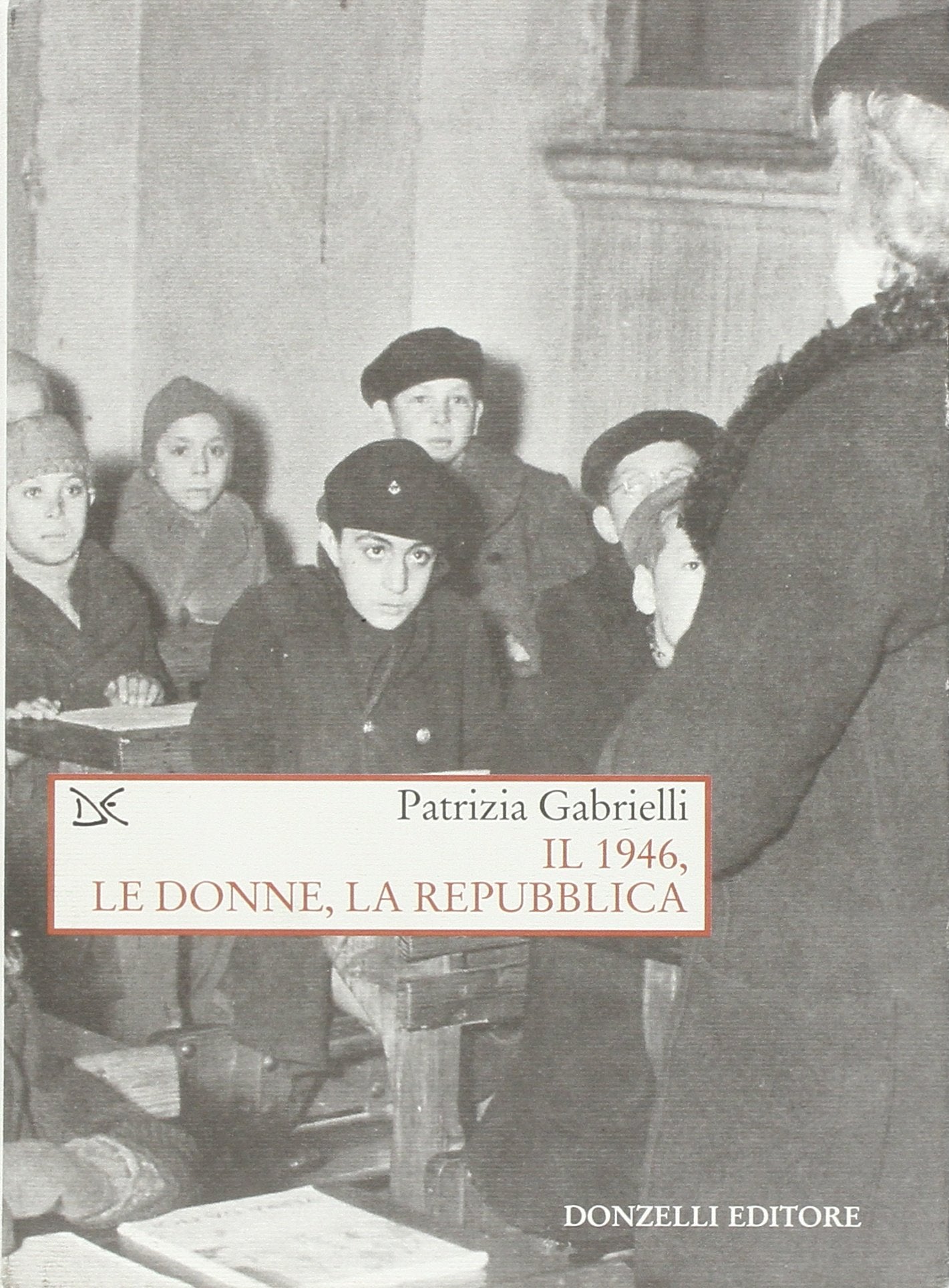 Il 1946, le donne, la Repubblica book