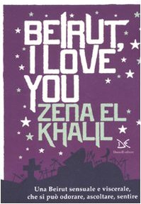 Beirut, I love you (Meledonzelli) Memories