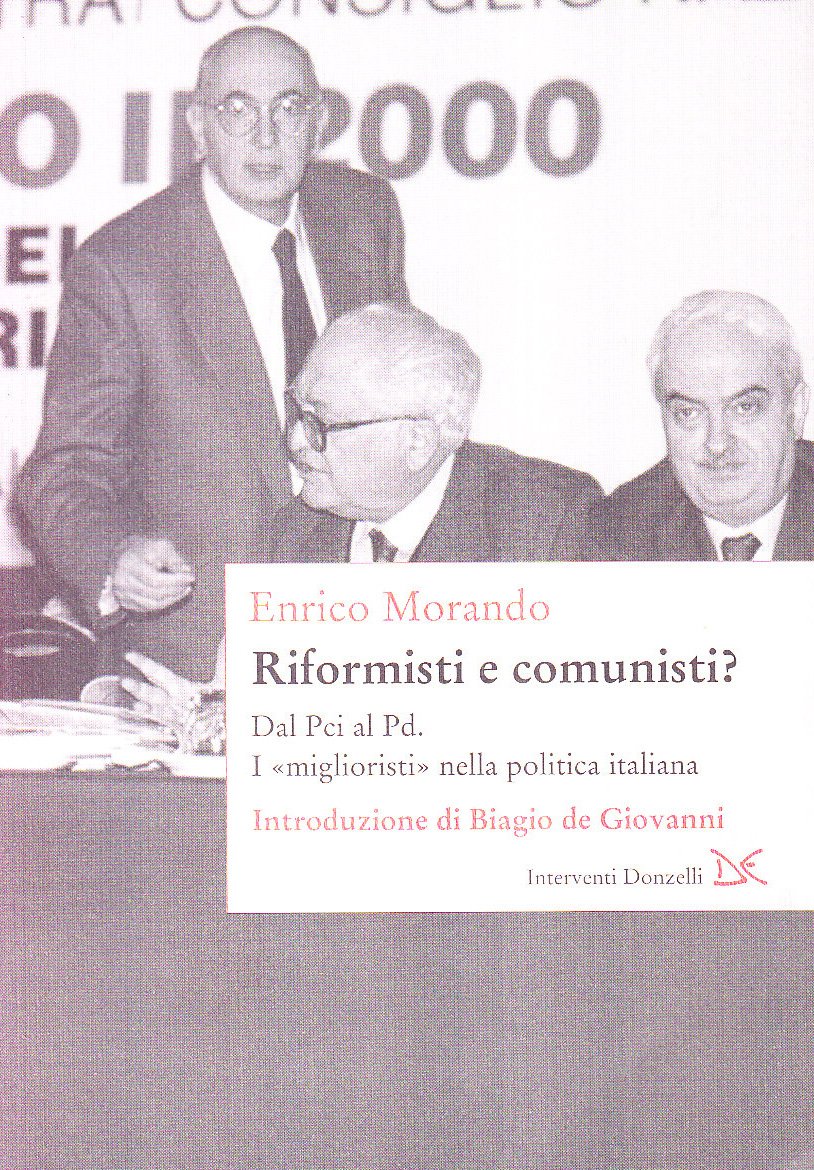 Riformisti e comunisti. Il «migliorismo» nella politica italiana book