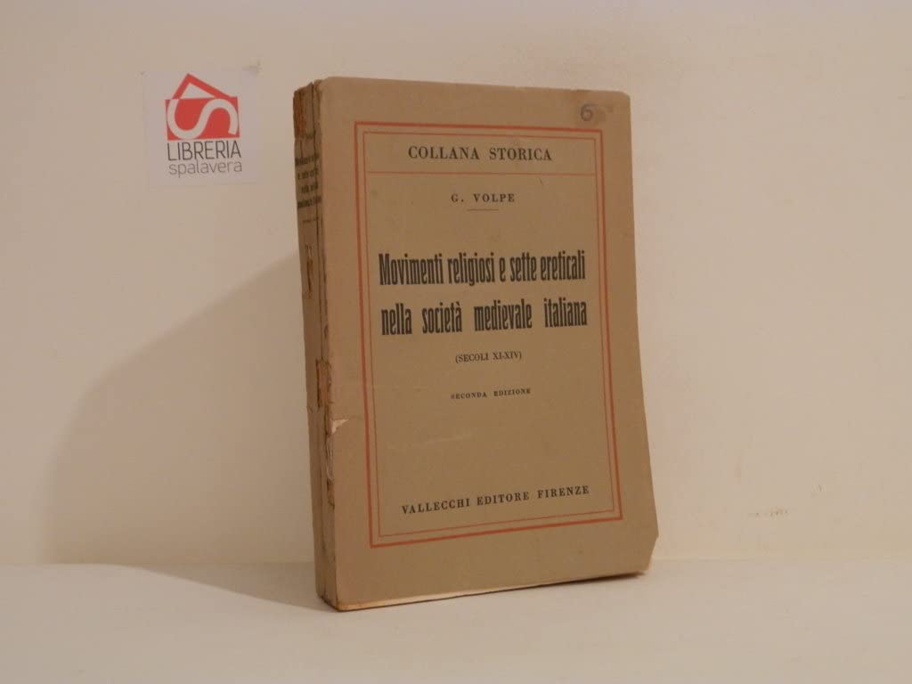 Movimenti religiosi e sette ereticali nella società medievale italiana book