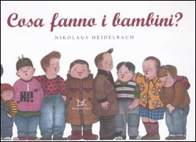 Cosa fanno i bambini? Non-fiction