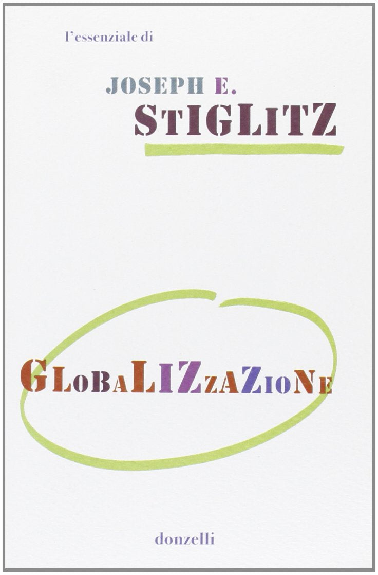 Globalizzazione (Gli essenziali) Business, Finance & Career