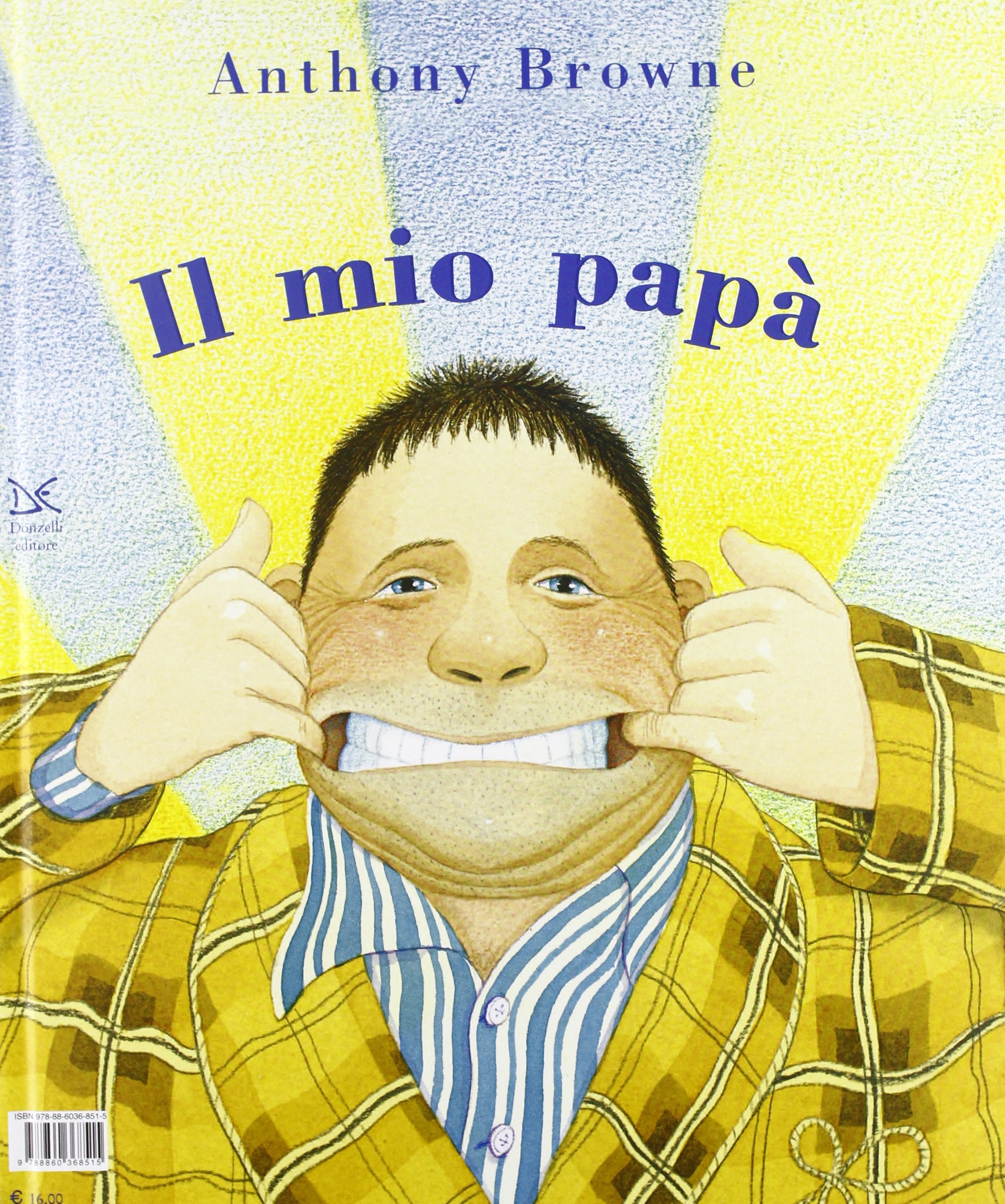 Il mio papà/La mia mamma. Ediz. illustrata book
