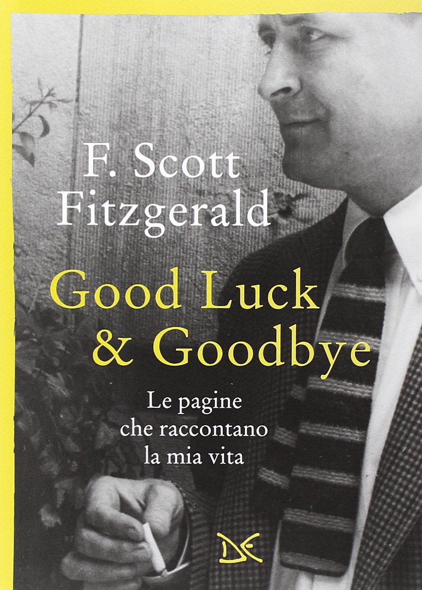 Good luck & goodbye. Le pagine che raccontano la mia vita (Virgola) Contemporary literature