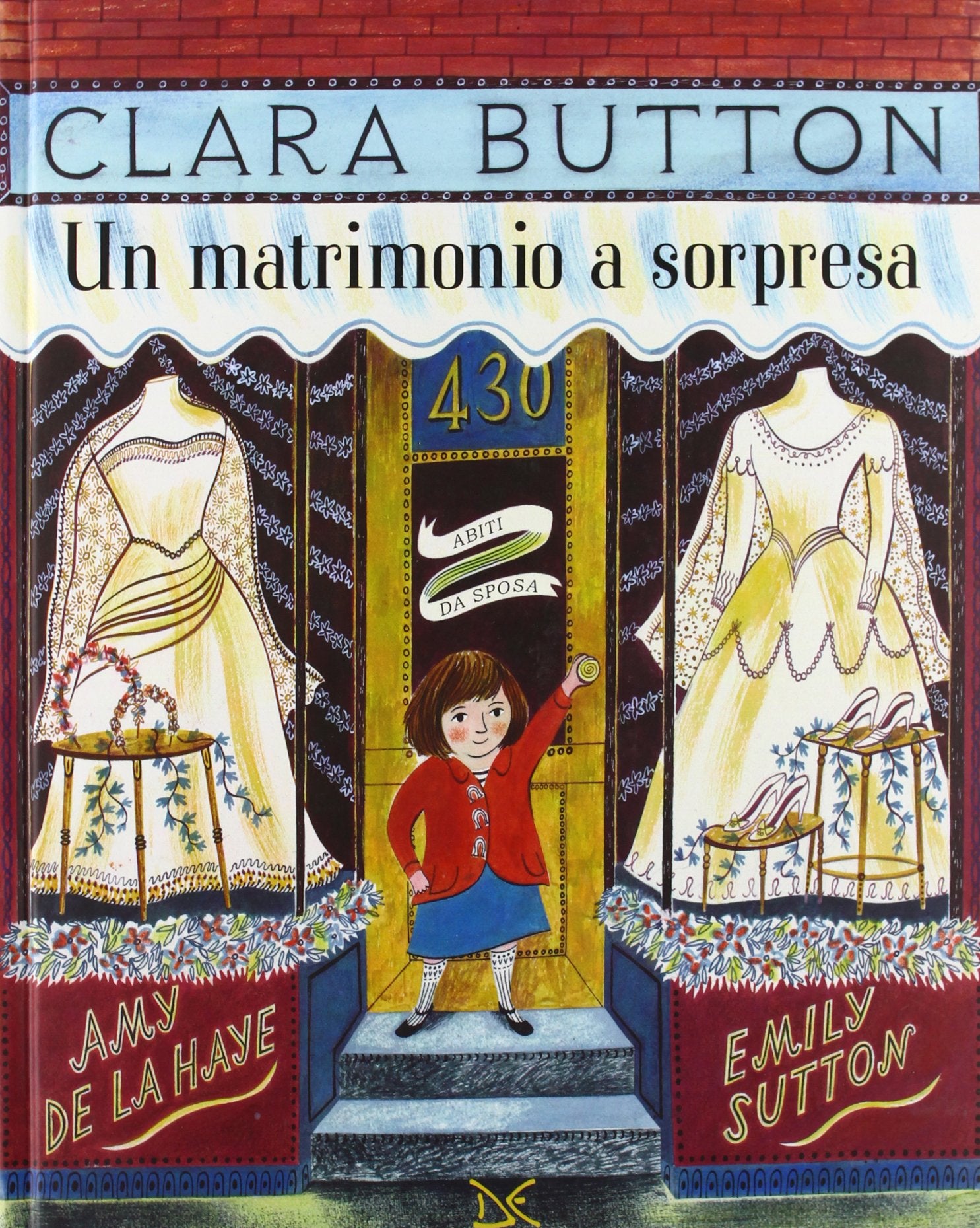Clara Button. Un matrimonio a sorpresa. Ediz. illustrata book