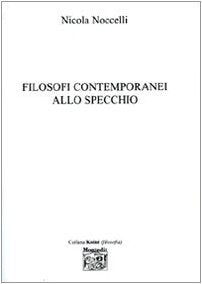 Filosofi contemporanei allo specchio book