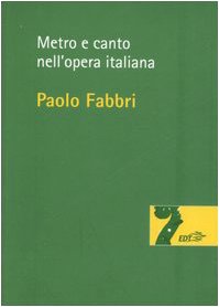Metro e canto nell'opera italiana (Risonanze) Social Sciences