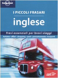 I Piccoli Frasari Inglese 1 (I frasari/Lonely Planet) Leisure, Home & Garden