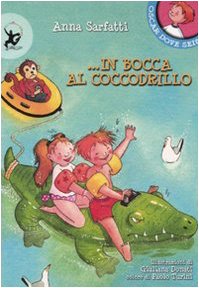 In bocca al coccodrillo (Oscar dove sei?) Children's books
