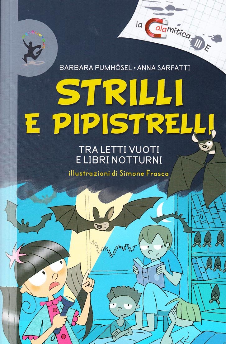 Strilli e pipistelli. Tra letti vuoti e libri notturni book