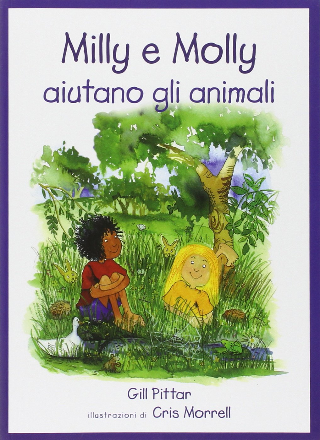 Milly e Molly aiutano gli animali Natural Sciences
