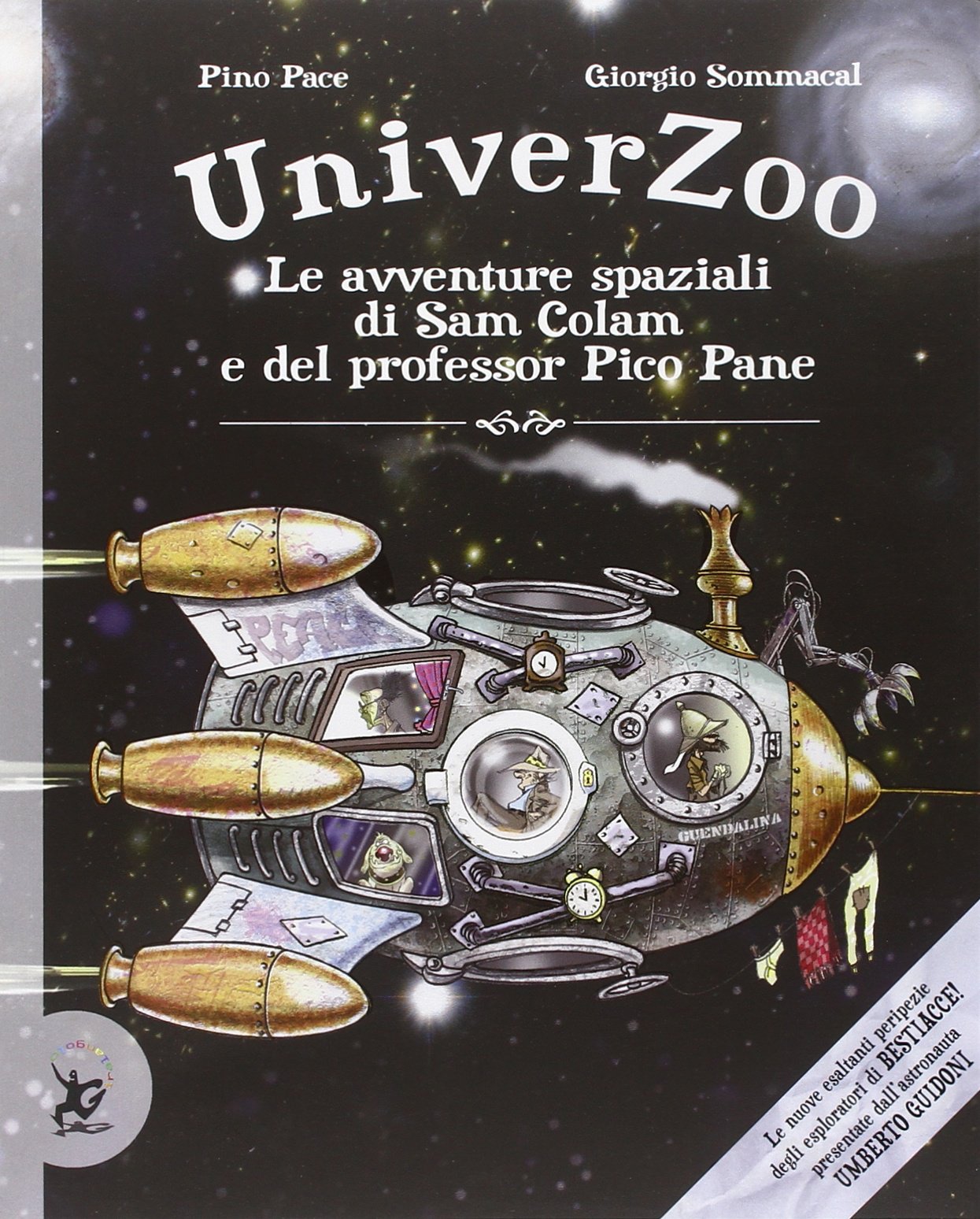 Univerzoo. Le avventure spaziali di Sam Colam e del professor Pico Pane book