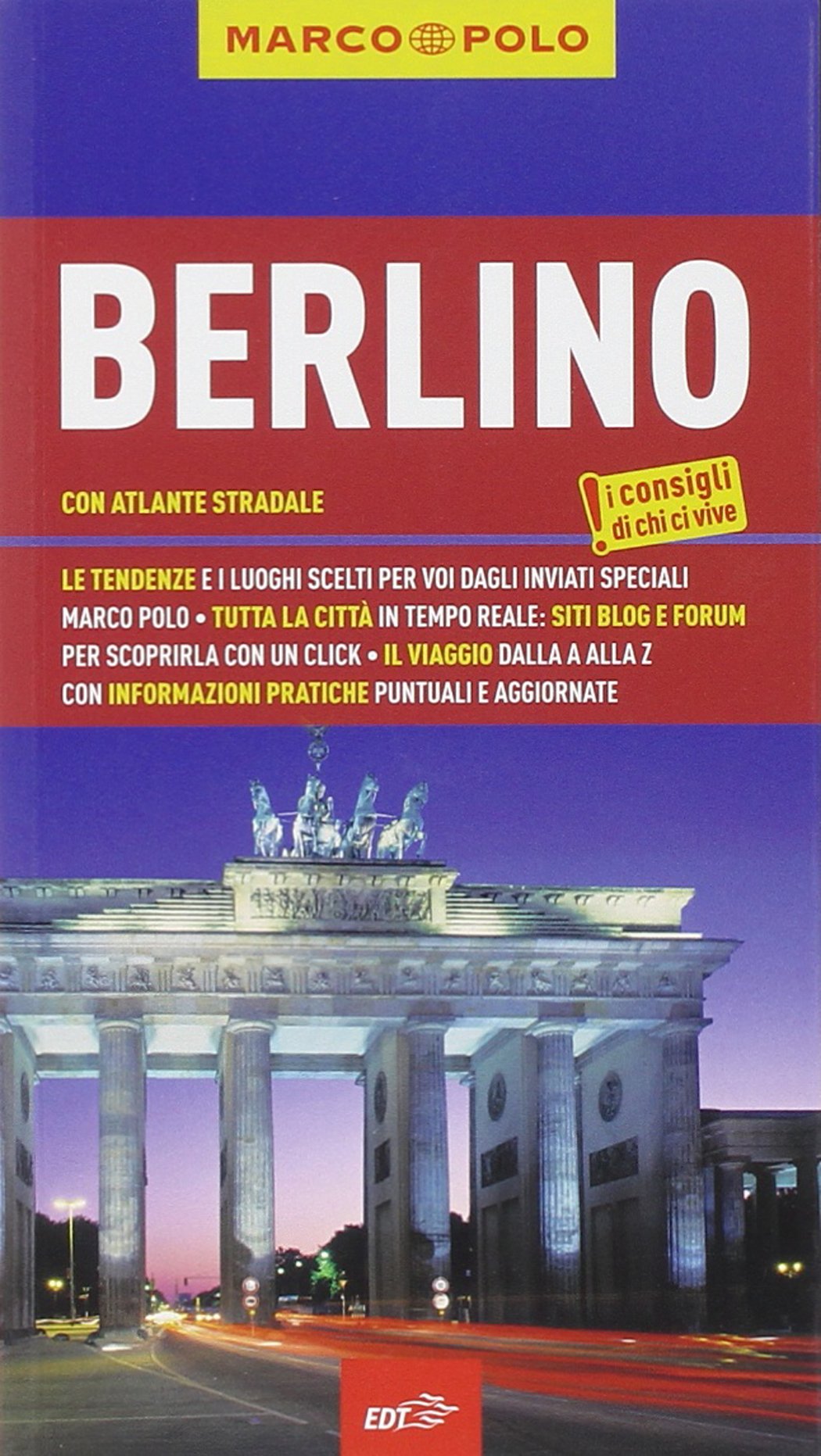 Berlino. Con atlante stradale Leisure, Home & Garden