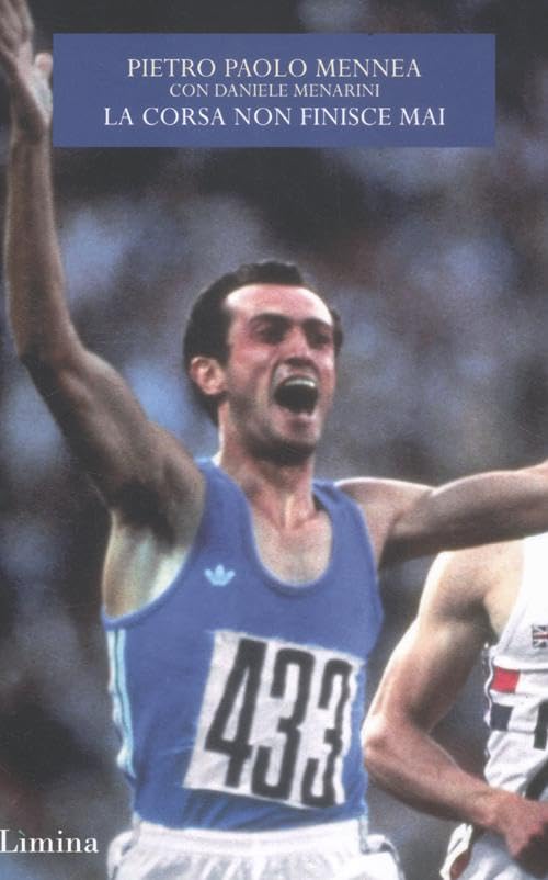 La corsa non finisce mai (Storie e miti) Sports