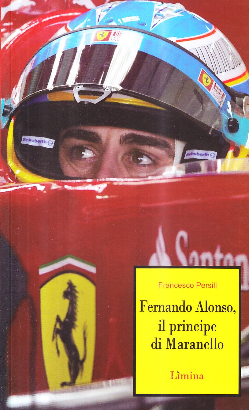 Il principe di Maranello. Fernando Alonso Sports