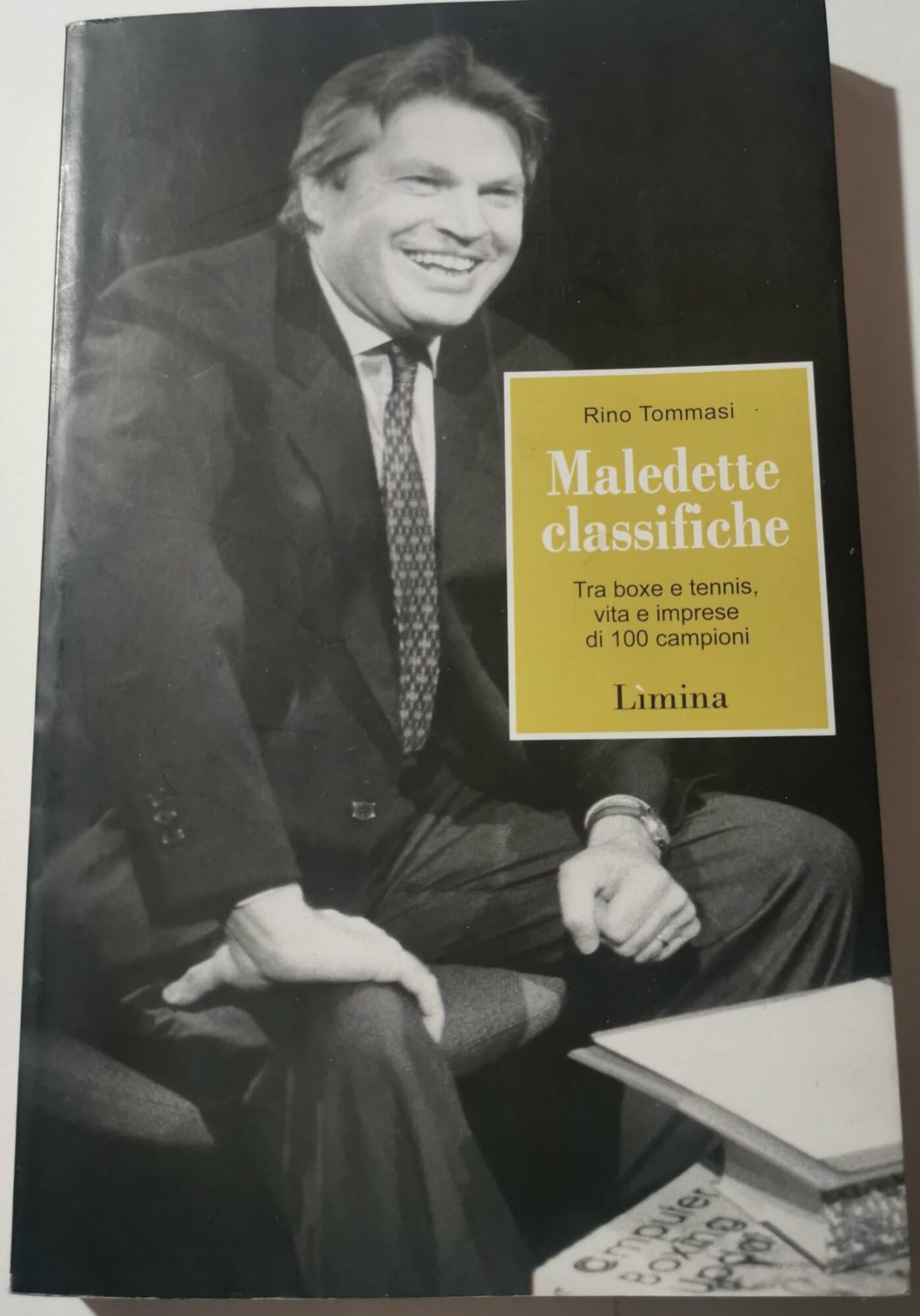 Maledette classifiche. Tra boxe e tennis, vita e imprese di 100 campioni (Storie e miti) Sports