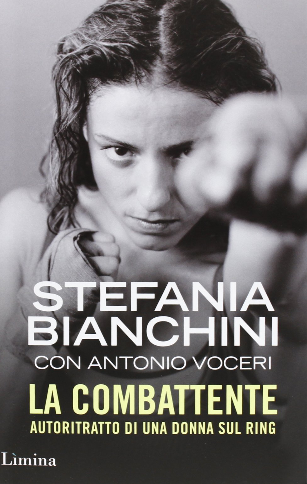 La combattente. Autoritratto di una donna sul ring Sports