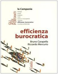 Efficienza burocratica (Competitività territoriale. La Campania) Social Sciences