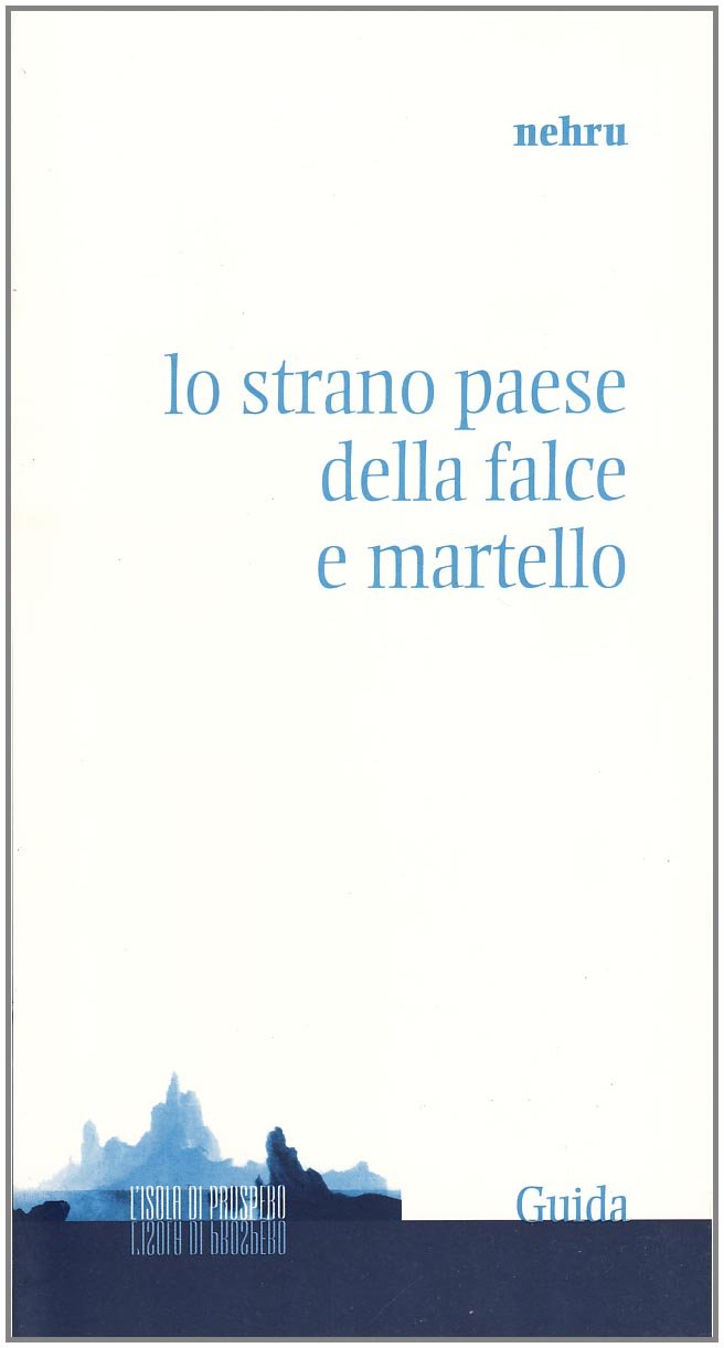 Lo strano paese della falce e martello (L' isola di Prospero) Books