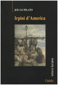 Irpini d'America (Lettere italiane) Contemporary literature