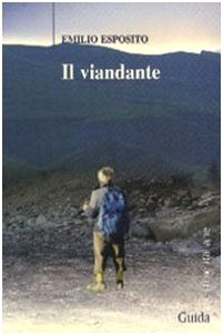 Il viandante (Lettere italiane) Contemporary literature