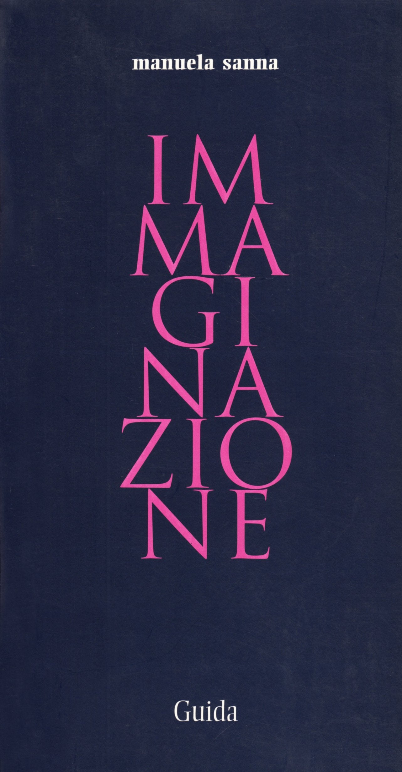 Immaginazione (Parole chiave della filosofia) Philosophy