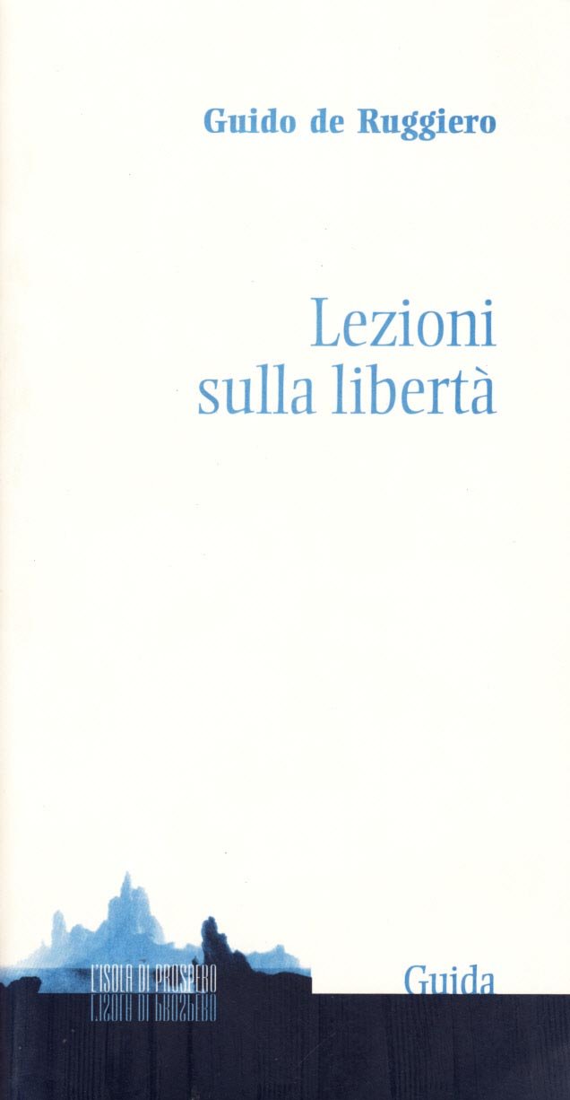 Lezioni sulla libertà (L' isola di Prospero) Philosophy