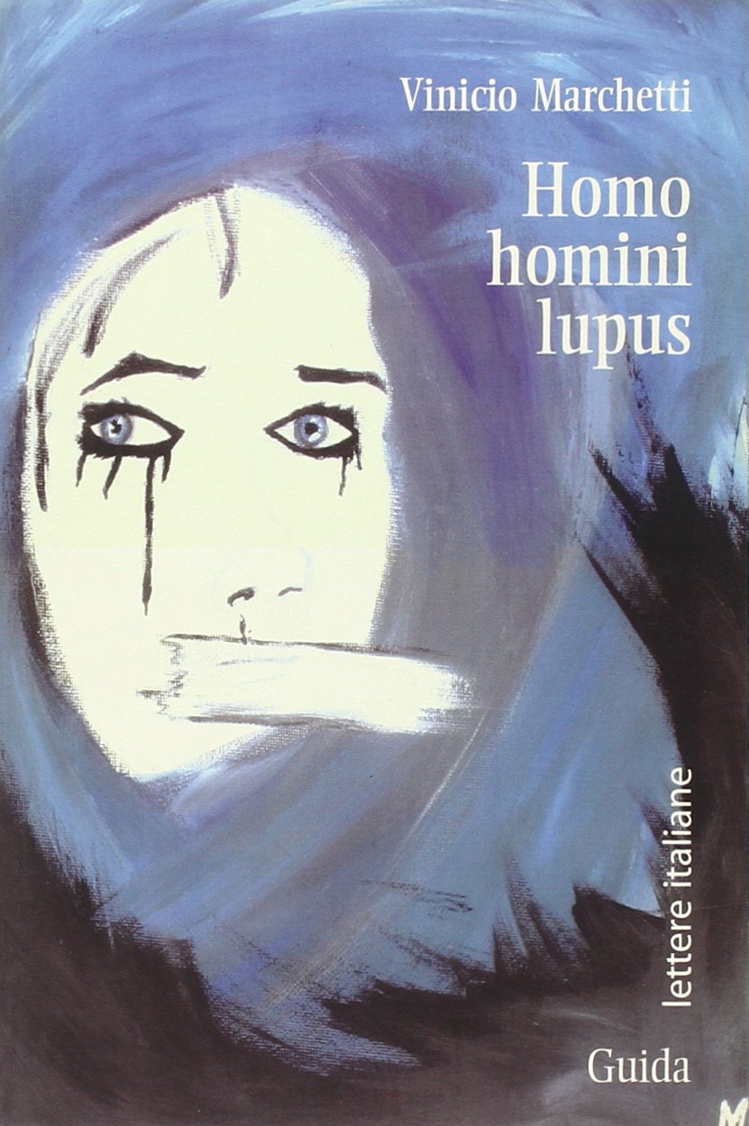 Homo homini lupus (Lettere italiane) Poetry