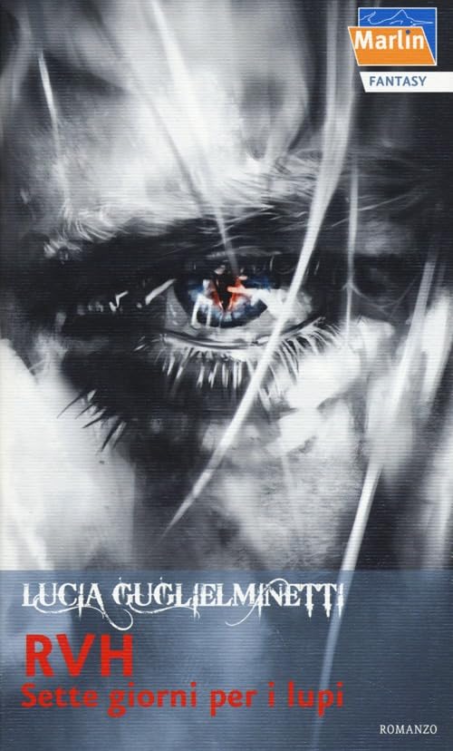 RVH - Sette giorni per i lupi book