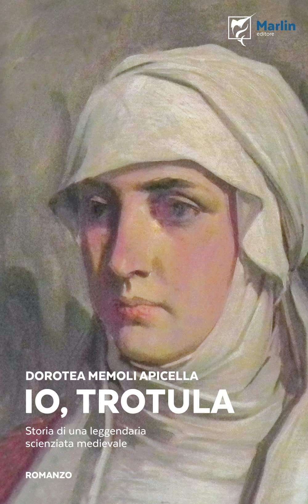 Io, Trotula. Storia di una leggendaria scienziata medievale book