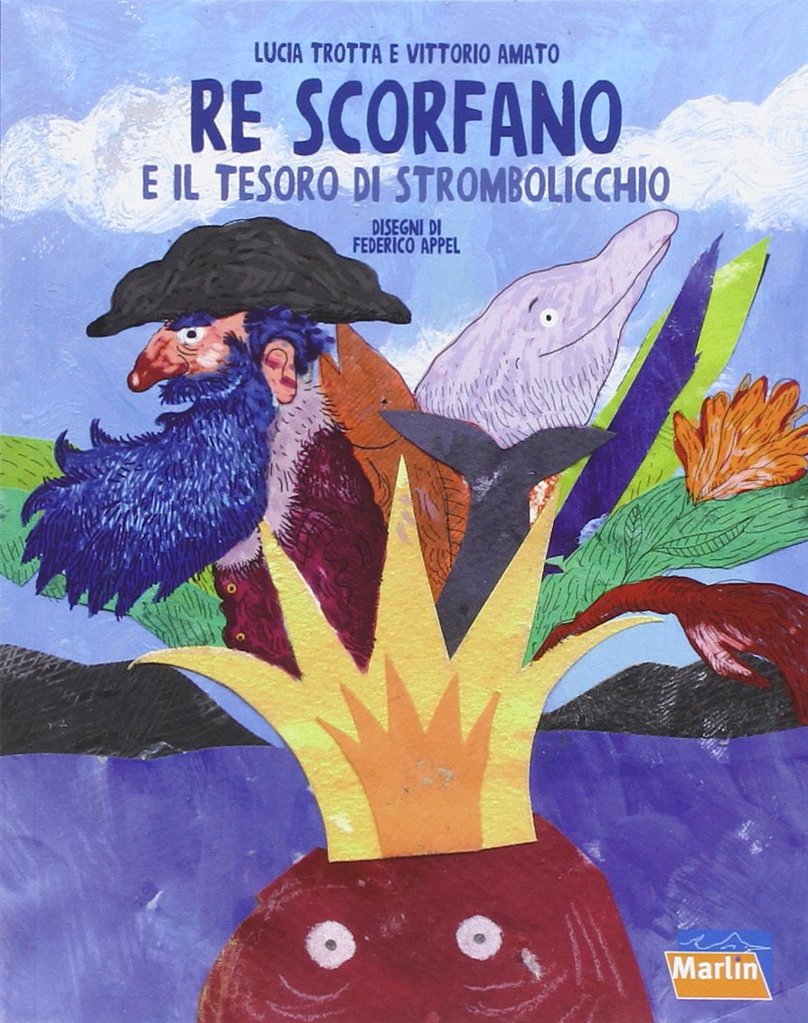 Re Scorfano e il tesoro di Strombolicchio book