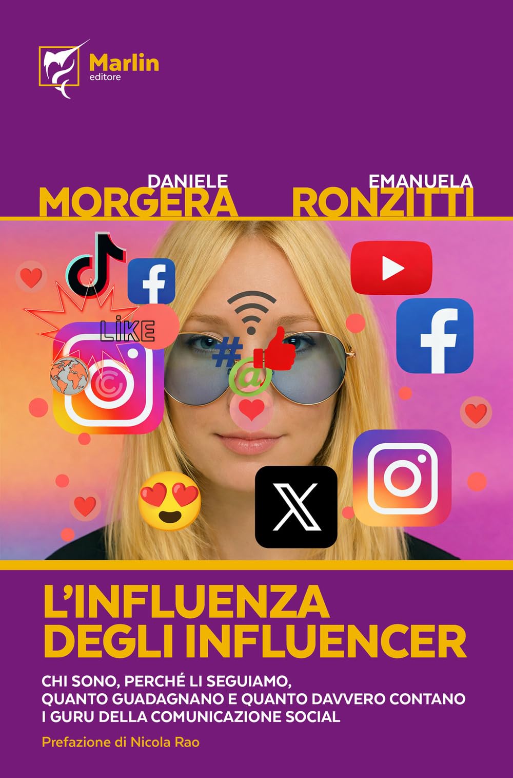 L' influenza degli influencer. Chi sono, perché li seguiamo, quanto guadagnano e quanto davvero contano i guru della comunicazione social Media & Communication