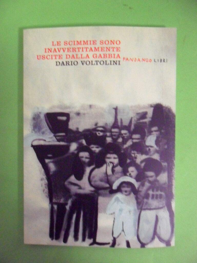Le scimmie sono inavvertitamente uscite dalla gabbia Contemporary literature