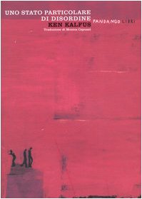 Uno stato particolare di disordine Contemporary literature