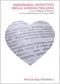 Dizionario affettivo della lingua italiana book