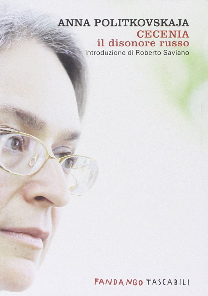 Cecenia. Il disonore russo (Fandango tascabili) Essays & Short Stories