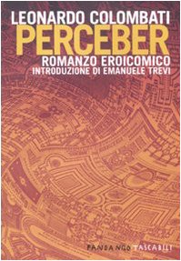 Perceber. Romanzo eroicomico (Fandango tascabili) Contemporary literature