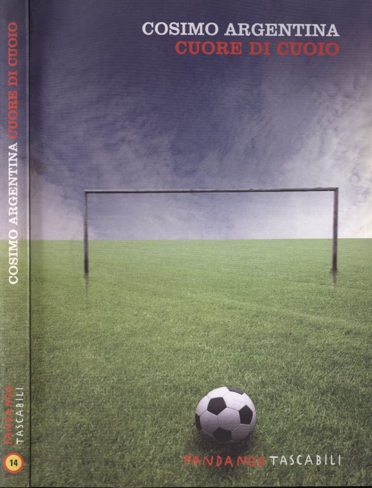 Cuore di cuoio (Fandango tascabili) Contemporary literature