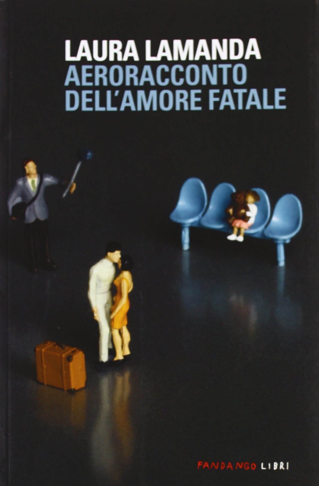 Aeroracconto dell'amore fatale Contemporary literature