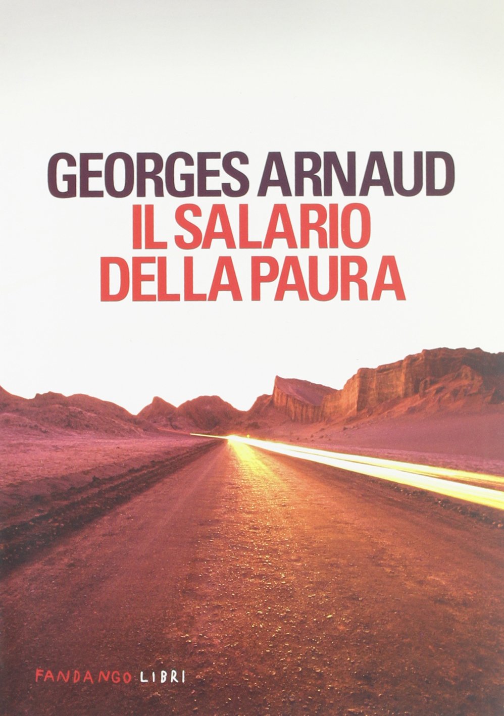 Il salario della paura book